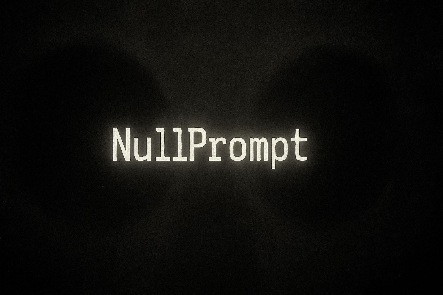 NullPrompt